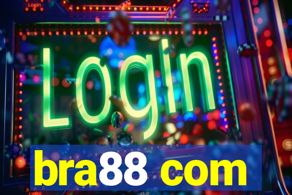 bra88 com